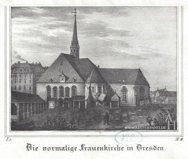 Die Frauenkirche in Dresden um 1700